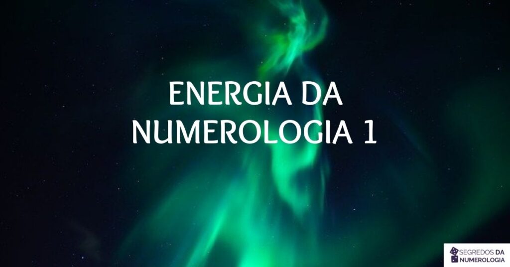 energia da numerologia 1