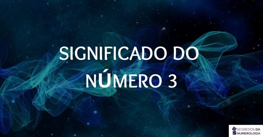 significado do número 3 na numerologia