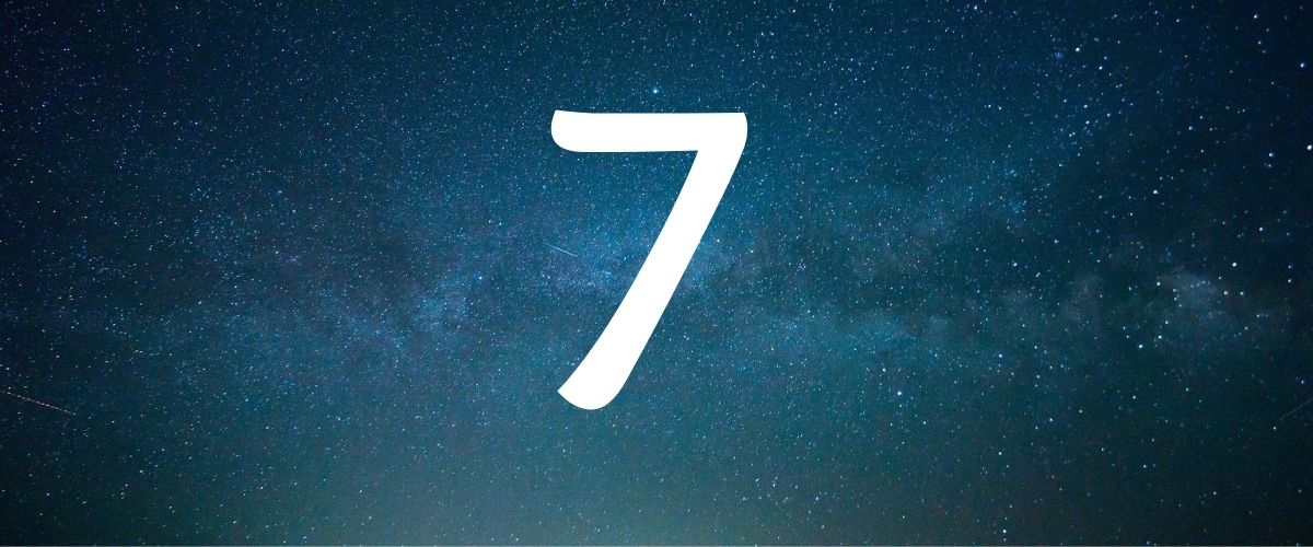 Numerologia 7: O que significa o número 7 na Numerologia Cabalística?