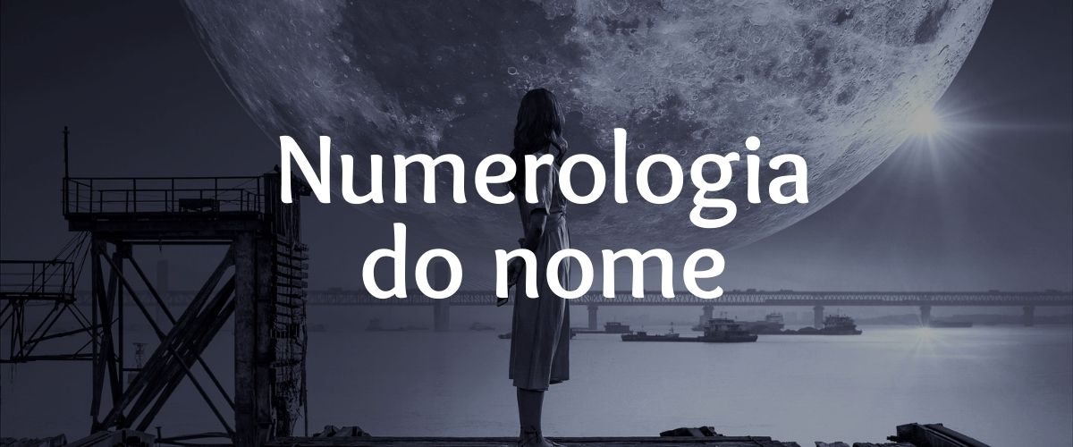 Numerologia do Nome | Você Conhece o Código do seu Nome?