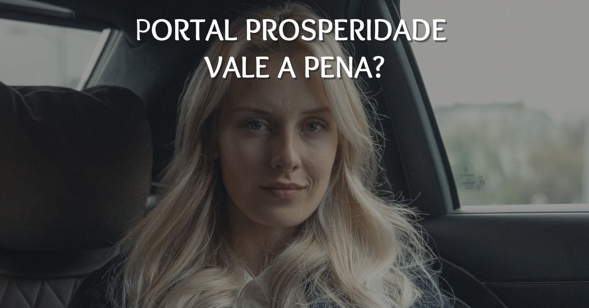 Portal Prosperidade é Confiável? Os 23 Cursos Valem a Pena?