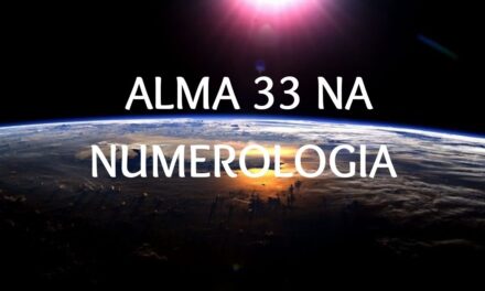 Alma 33 na Numerologia | Carreiras, Relacionamentos & Mais