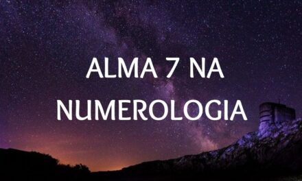 Alma 7 na Numerologia | Perfeccionismo, Sensibilidade & Mais