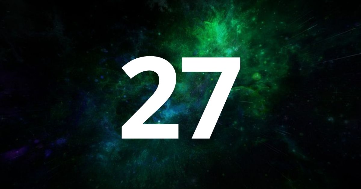 Significado do Número 27 | Eleve sua Alma Para a Compaixão!